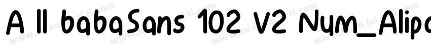 A ll babaSans 102 V2 Num_Alipay字体转换